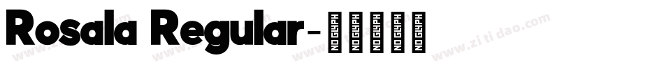 Rosala Regular字体转换